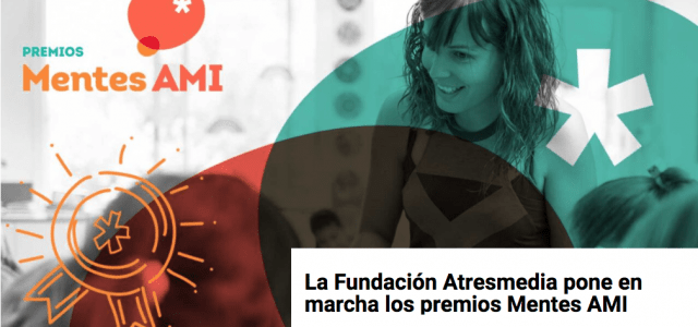 La Fundación Atresmedia presenta los premios “Mentes AMI”