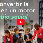 Cómo convertir la escuela en un motor del cambio social – El Colegio Ramiro Solans