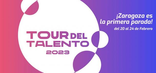 El Tour del talento llega a Zaragoza… ¡Participa!